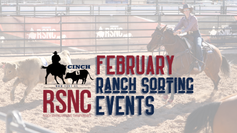 February Cinch RSNC Ranch Sorting Events