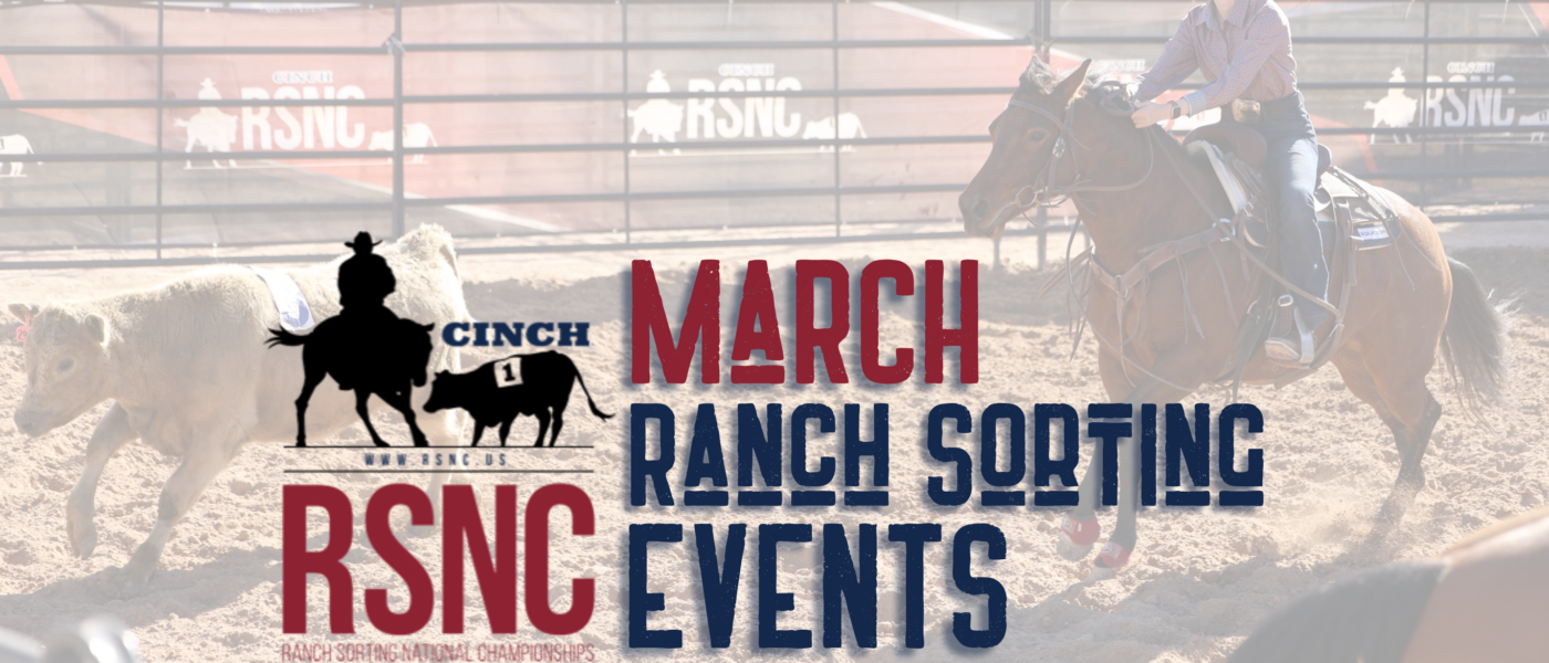 March 2025 Cinch RSNC Ranch Sorting Events